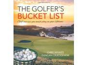 The Golfer s Bucket List