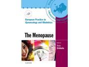 The Menopause European Practice in Gynaecology and Obstetrics Series