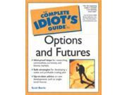 The Complete Idiot s Guide to Options and Futures
