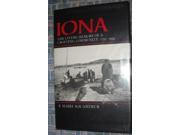 Iona The Living Memory of a Crofting Community 1750 1914