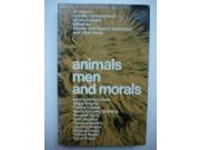 Animals Men and Morals
