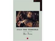 Ivan the Terrible BFI Film Classics
