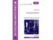 Financial Analysis Paper P8 Managerial Level Paper P8 Cima Exam Practice Kit