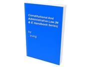 Constitutional And Administrative Law M E Handbook Series