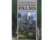 An Encyclopedia of Cultivated Palms