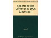Repertoire des Communes 1996 Gazetteer