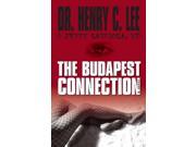 Budapest Connection A Novel