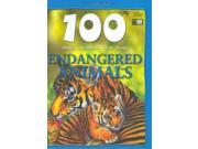 Endangered Animals 100 Things You Should Know About...
