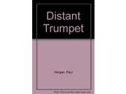 Distant Trumpet