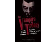 The Vampire Trilogy Oberon Modern Playwrights