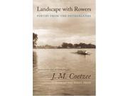 Landscape with Rowers Poetry from the Netherlands Facing Pages