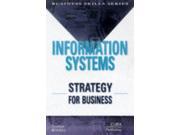 Information Systems Strategies for Business CIMA Business Skills