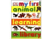 My First Animal Learning Library My First Board Book