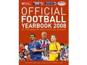 Official Football Yearbook of the English and Scottish Leagues 2008 Football Yearbook