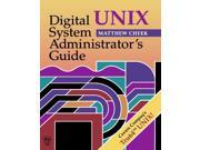 Digital UNIX System Administrator s Guide HP Technologies