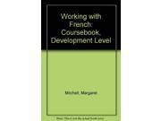 Working with French Coursebook Development Level