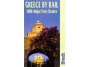 Greece by Rail With Major Ferry Routes Rail Guides