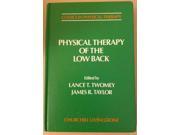 Physical Therapy of the Low Back Clinics in physical therapy