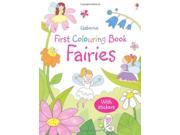 Fairies Usborne First Colouring Books