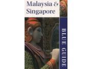 Malaysia and Singapore Blue Guides