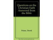 Questions on the Christian Faith Answered from the Bible