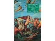 History of Italian Art Volume Two v. 2