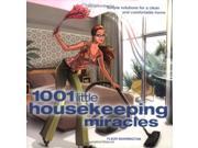 1001 Little Housekeeping Miracles