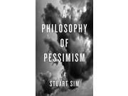A Philosophy of Pessimism Paperback