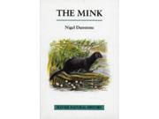 The Mink Poyser Natural History