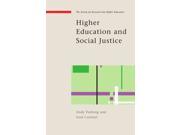 Higher Education and Social Justice SRHE and Open University Press Imprint