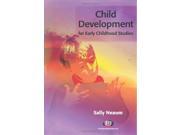 Child Development for Early Childhood Studies Early Childhood Studies Series