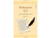 Shakespeare A Z Understanding Shakespeare s Words