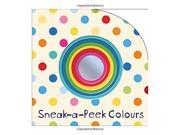 Colours Sneak a Peek Board book