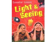 Light and Seeing Essential Science