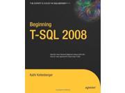 Beginning T SQL 2008 Books for Professionals by Professionals