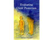 Evaluating Child Protection