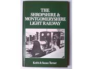 Shropshire and Montgomeryshire Light Railway