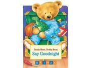Say Goodnight Teddy Bear Chubbies