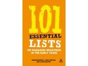 101 Essential Lists on Managing Behaviour in the Early Years 101 Essential Lists Continuum