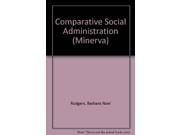 Comparative Social Administration Minerva