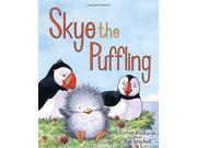 Skye the Puffling A Baby Puffin s Adventure Picture Kelpies Paperback