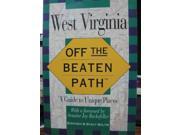West Virginia Insiders Guide Off the Beaten Path