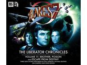 The Liberator Chronicles Volume 11 Blake s 7