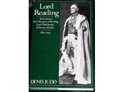 Lord Reading Rufus Isaacs First Marquess of Reading Lord Chief Justice and Viceroy of India 1860 1935