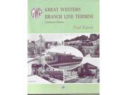 Great Western Branch Line Termini Combined Editon Vols 1 2 Vol. 1