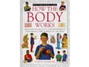 How the Body Works Eyewitness Science Guides