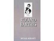 Roland Barthes Key Contemporary Thinkers