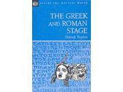 The Greek and Roman Stage Inside the Ancient World