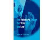 The Voluntary Sector the State and the Law