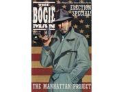 The Bogie Man The Manhattan Project